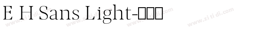 E H Sans Light字体转换